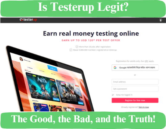 Testerup homepage with logo, tagline, tablet interface preview, sign-up options, and title 'Is Testerup Legit? The Good, the Bad, and the Truth'